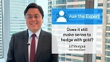 Does it still make sense to hedge with gold?