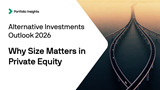 Why Size Matters in Private Equity